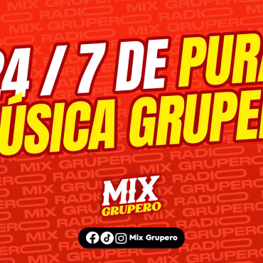 chart música grupera 90s Las Gruperísimas ranking semanal Mix Grupero Radio